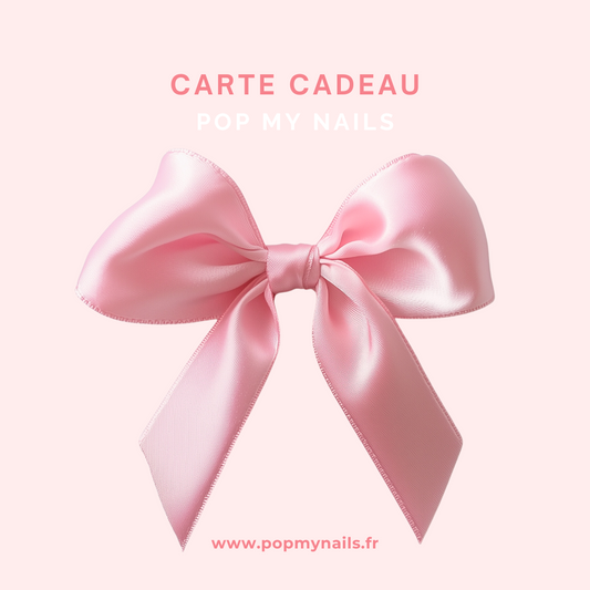 Carte cadeau Pop My Nails
